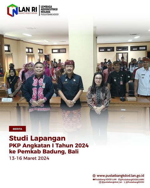 Studi Lapangan Peserta PKP Angkatan I Tahun 2024 ke Pemkab Badung, Bali