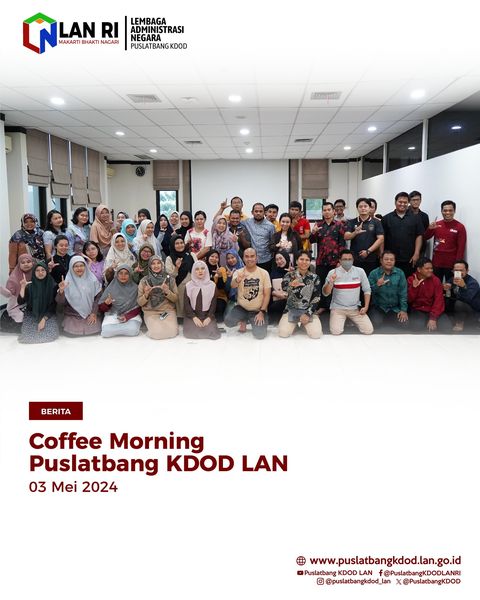 Coffee Morning Puslatbang KDOD LAN